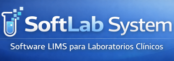 SoftLab System - Software LIMS para Laboratorios Clínicos